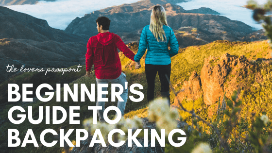 Beginners Guide to Backpacking