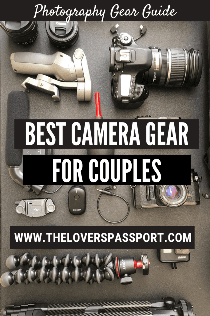 BEST CAMERA GEAR FOR COUPLES
