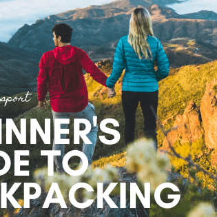 Beginners Guide to Backpacking