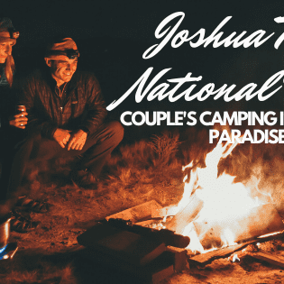 Joshua Tree National Park Couple's Camping